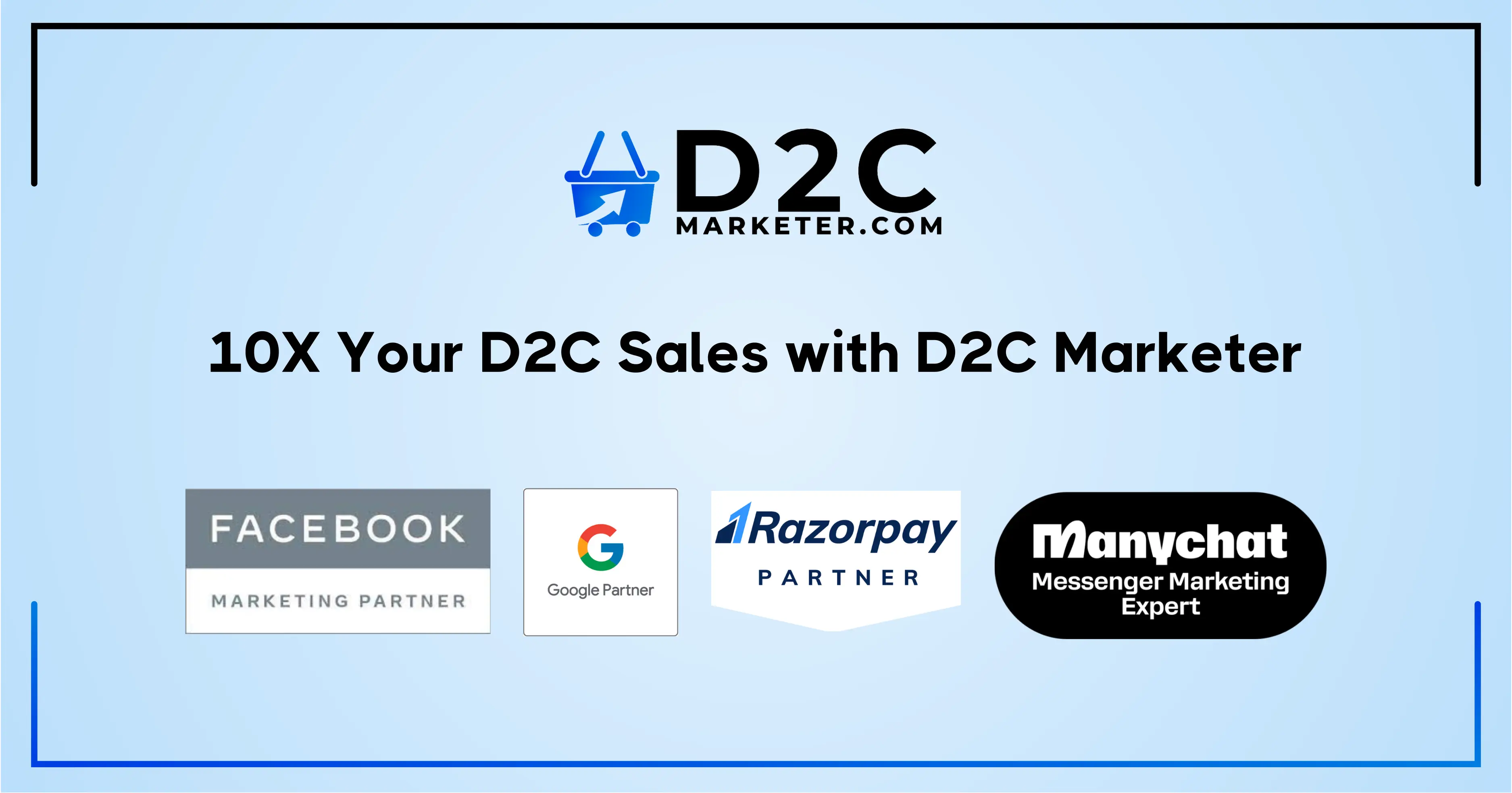 
    D2C Marketing Agency | Scale Your Brand & 10x Sales
